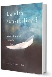 Personas Altamente Sensibles | Libro La Alta Sensibilidad